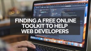 Finding A Free Online Toolkit to Help Web Developers